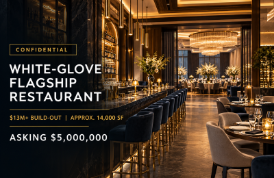 White Glove Flagship Hospitality Restaurant – $10M+ Build-Out | 13,000 SF Huntington South