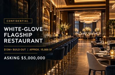White Glove Flagship Hospitality Restaurant – $10M+ Build-Out | 15,000 SF Huntington South