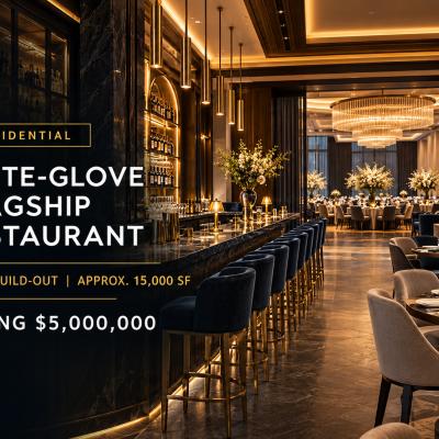 White Glove Flagship Hospitality Restaurant – $10M+ Build-Out | 15,000 SF Huntington South